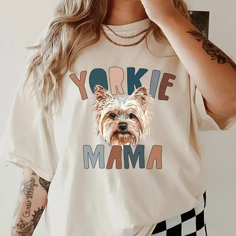 Yorkie Mama Shirt ~ Unisex Dog Mama Apparel Relaxed Fit Printed In The USA Clothing Womenswear Casual Comfort Cotton Top...