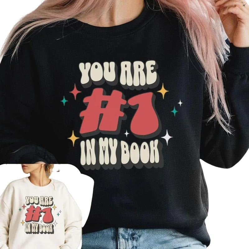 You Are 1 In My Book Valentine Shirt, Valentines Day Sweatshirt Hoodie | UrbanDripWear.com