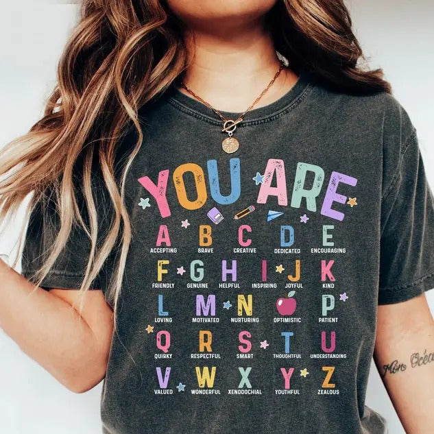 You Are Alphabet Teacher School T-shirt, First Day Of School shirt, Welcome Back To School shirt, Teacher Shirt shirt,...