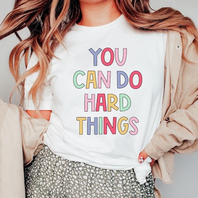 You Can Do Hard Things Tshirt for Teachers, SPED Teacher Shirt Special Education Teacher T Shirt, Special Education...