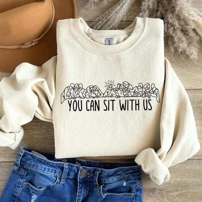 You Can Sit With Us, Christian Shirt, Religious Gift, Jesus Sweatshirt Cotton Sweaters Hoodie | UrbanDripWear.com