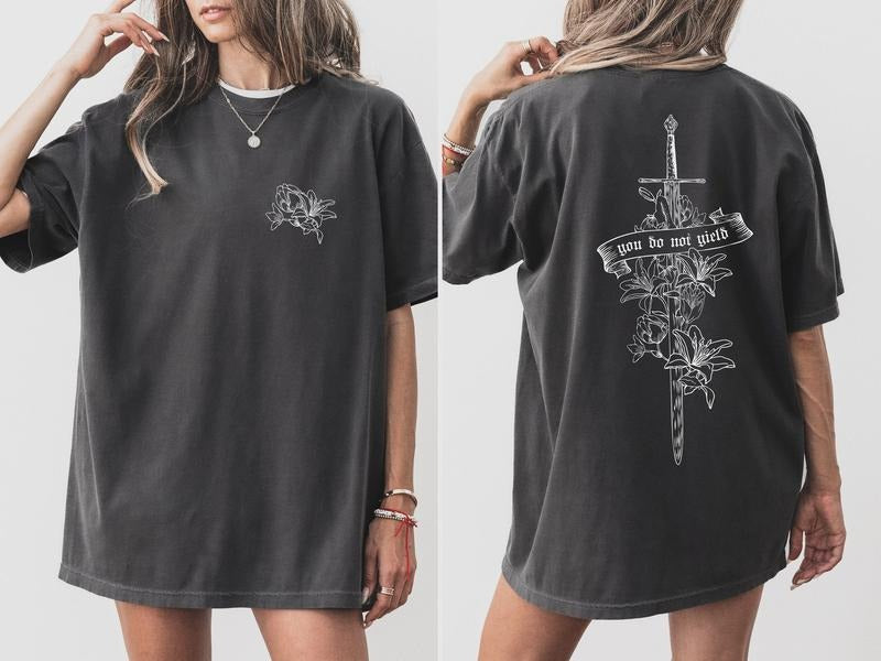 You Do Not Yield TOG Inspired Tee, Bookish Gift for Women, Booktok T-Shirt Hoodie, Sweatshirt | UrbanDripWear.com