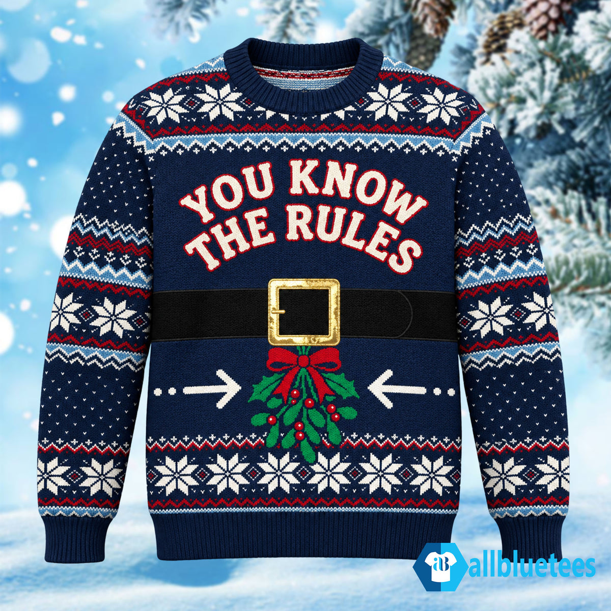 You Know The Rules Ugly Christmas Sweater
