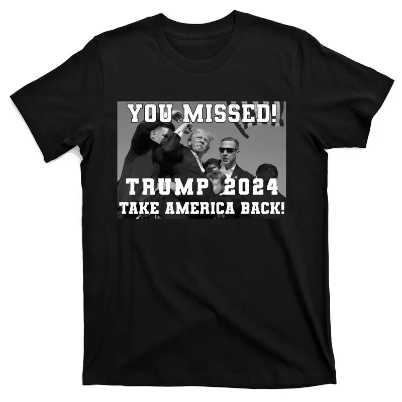 You Missed Trump 2024 Take America Back Pennsylvania Rally T-Shirt Hoodie, Sweatshirt | UrbanDripWear.com