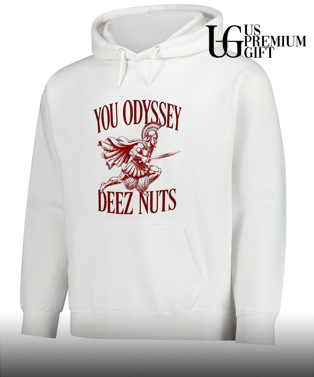 You Odyssey Deez Nuts shirt