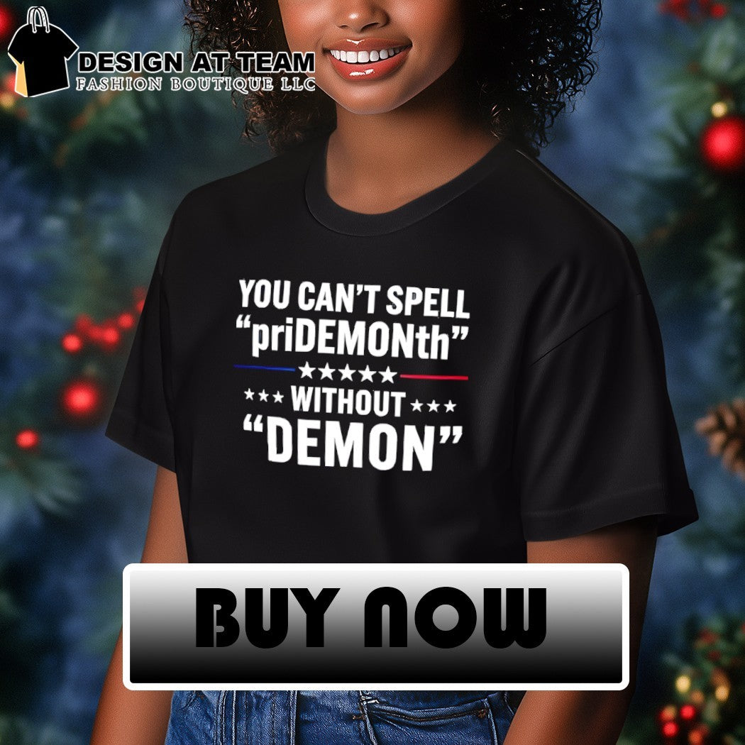 You can’t spell pride month without demon shirt