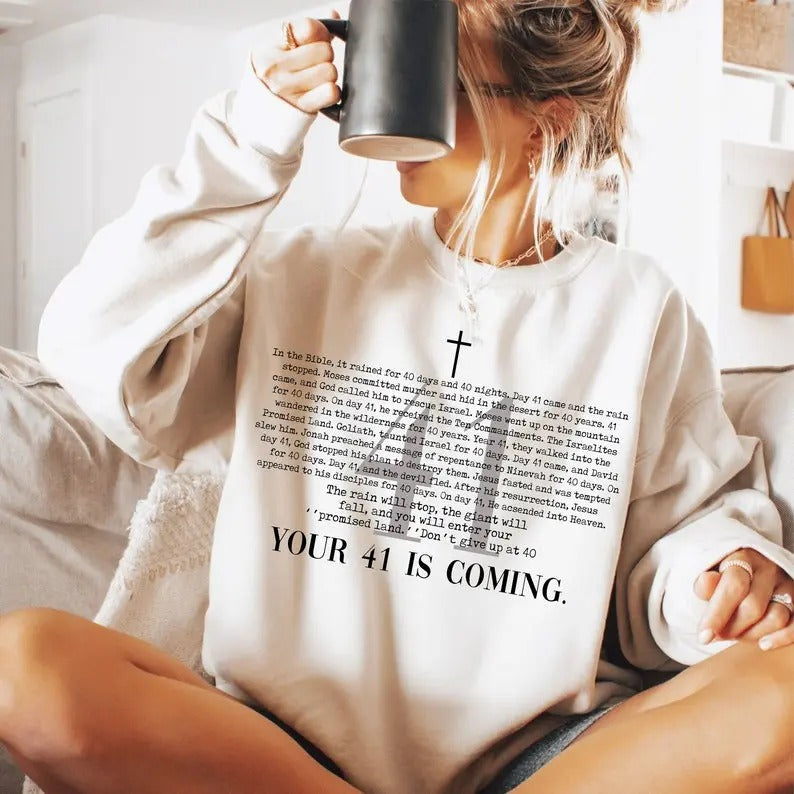 Your 41 is Coming Shirt- Christian- Design- Cross- 41 Bible Hoodie, T-shirt and sweater Sweatshirt | UrbanDripWear.com
