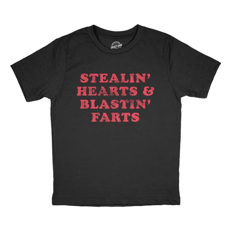 Youth Stealin Hearts and Blastin Farts T Shirt Hilarious Relationship Bathroom Humor Graphic Tee Funny T Shirts Love Tops...