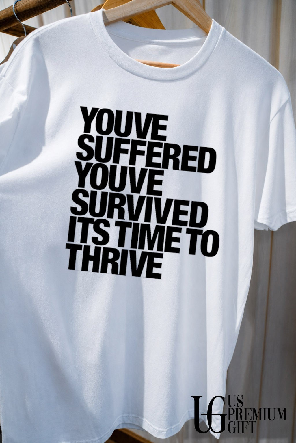 You’ve suffered you’ve survived it’s time to thribe shirt