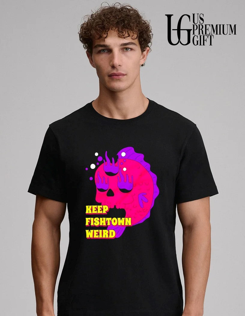 Keep Fishtown Weird shirt