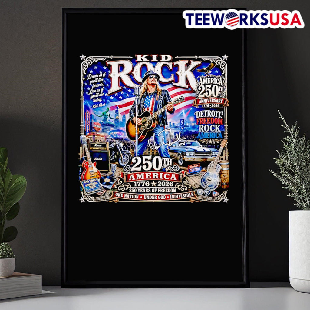 Kid Rock America 250th Anniversary 1776 2026 Detroit Freedom Rock America 250th America 1776 2026 250 Years of Freedom One Nation under God Shirt