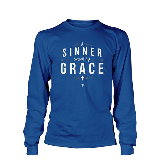 A Sinner Saved By Grace - Do Unto Others Long Sleeve T-Shirt (Front and Back)