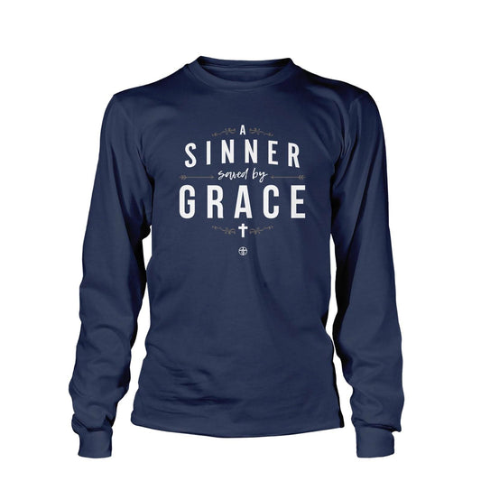 A Sinner Saved By Grace - Do Unto Others Long Sleeve T-Shirt
