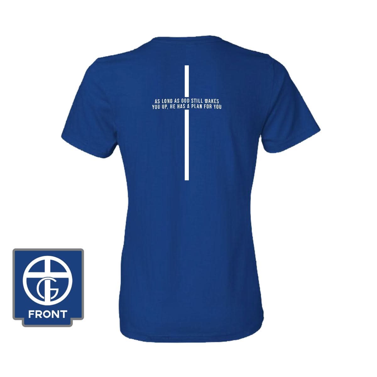 As Long As God Still Wakes You Up Women's Shirt (Back Print)