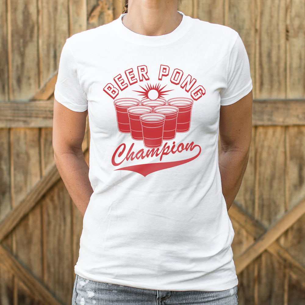 Beer Pong Champion Women's T-Shirt