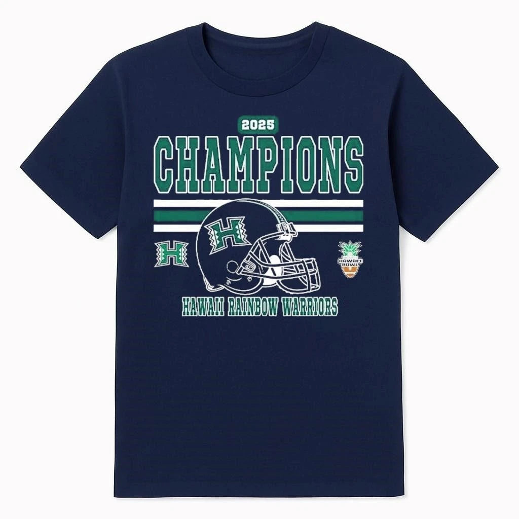 Celebrates 2025 Hawaii Bowl Champions Hawaii Rainbow Warriors Football Champions 2025 Sheraton Hawaii Bowl Shirt