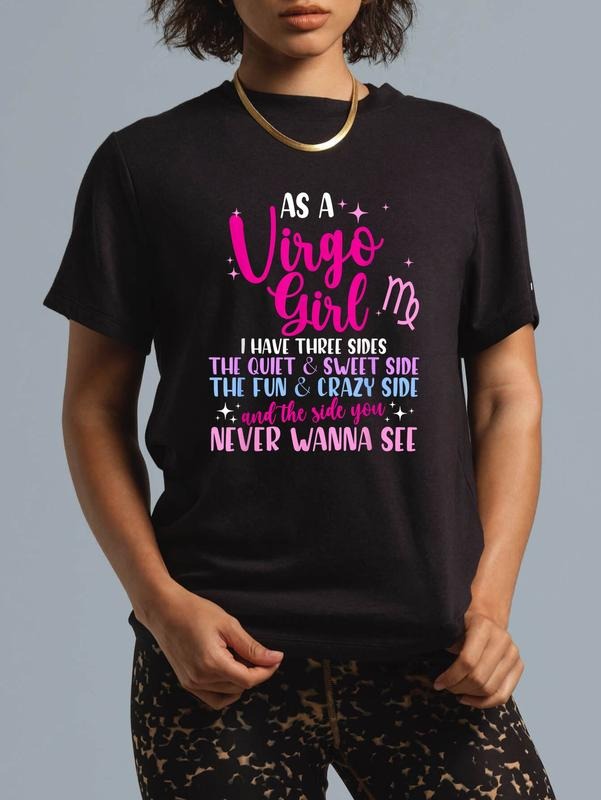 cotton As A Virgo Girl I Have Three Sides - Astrology Zodiac Sign T-Shirt casual Fashion graphic tees for women Hoodie,...