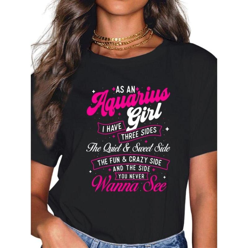 cotton As An Aquarius Girl I Have Three Sides - Zodiac Sign T-Shirt casual Fashion graphic tees for women Hoodie, Sweatshirt