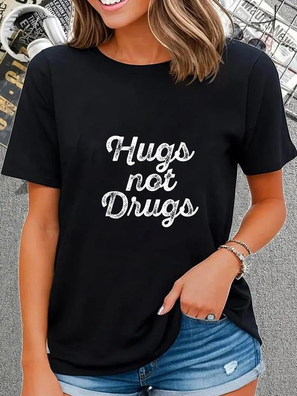 cotton Cute Hugs Not Drugs T-Shirt, Funny Say No To Drugs Shirt casual Fashion graphic tees women Hoodie, Sweatshirt