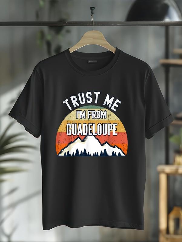 cotton Funny Guadeloupe Gift, Trust Me I'm From Guadeloupe T-Shirt casual Fashion graphic tees for women Hoodie, Sweatshirt