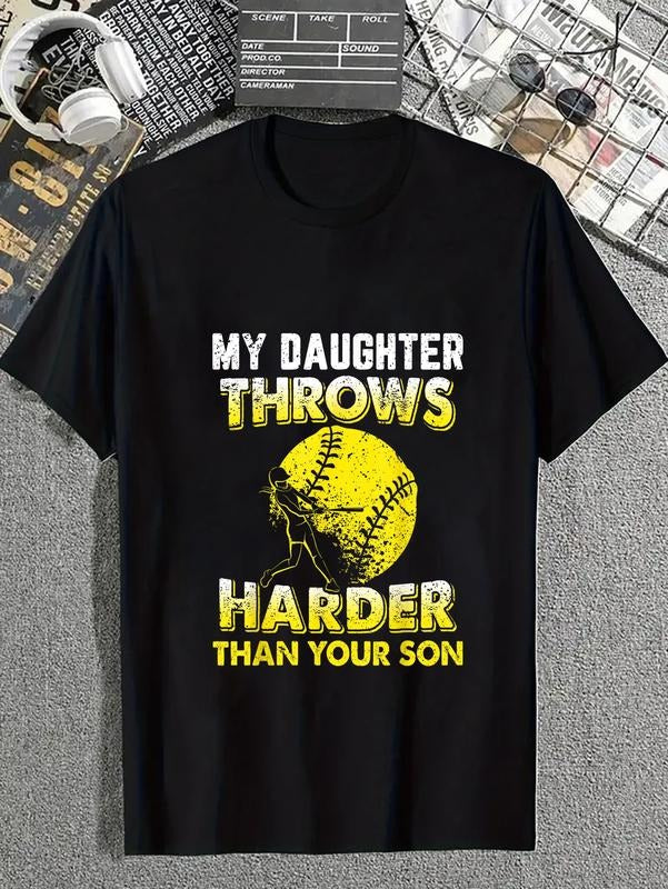 cotton Funny Softball Dad Shirts My Daughter Throws Harder Tees T-Shirt casual Fashion graphic tees for women Hoodie,...