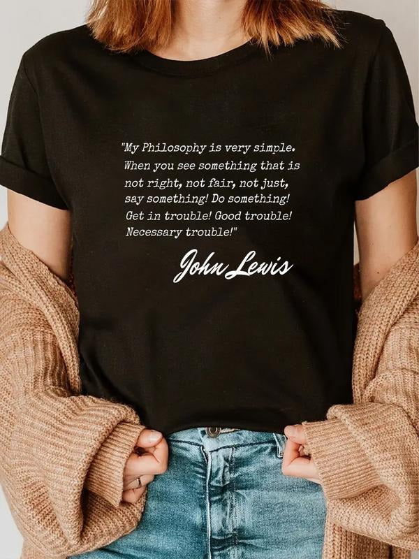 cotton Get in Trouble Good-Trouble Necessary Trouble John-Lewis T-Shirt casual Fashion graphic tees women style 02...