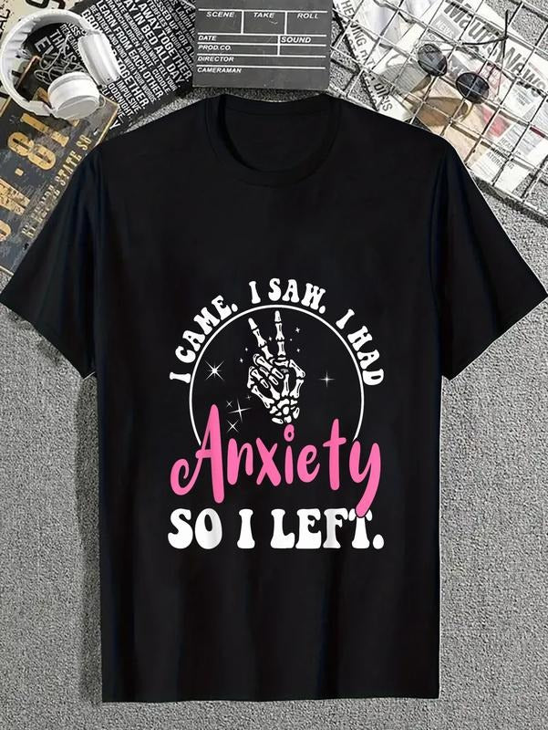 cotton I Came I Saw I Had Anxiety i left Anxiety Gift Retro Anxiety T-Shirt casual Fashion graphic tees for women Hoodie,...