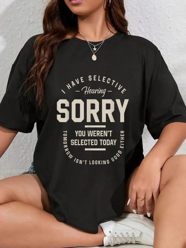 cotton I Have Selective Hearing, You Weren't Selected Today - Funny T-Shirt casual Fashion graphic tees for women Hoodie,...