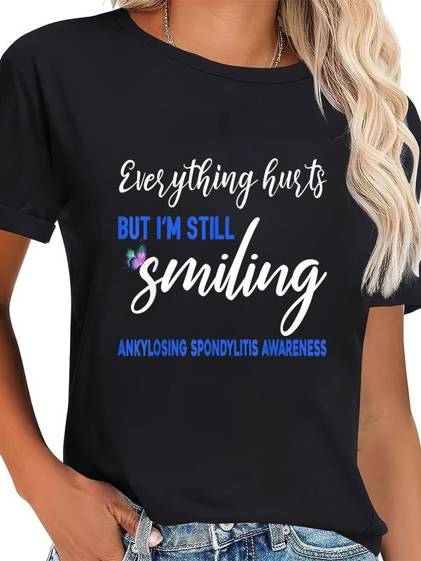 cotton I'M STILL SMILING ANKYLOSING SPONDYLITIS AWARENESS T SHIRT T-Shirt casual Fashion graphic tees Hoodie, Sweatshirt