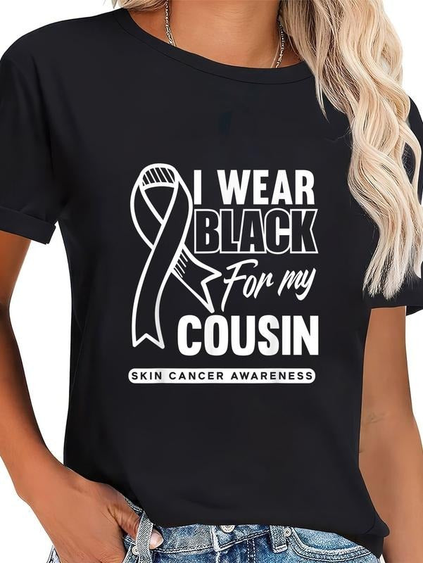 cotton I Wear Black For My Cousin Melanoma Skin Cancer Awareness T-Shirt casual Fashion graphic tees Hoodie, Sweatshirt