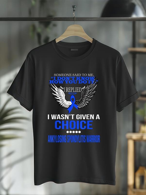 cotton I wasn't given a choice Ankylosing Spondylitis warrior t shi T-Shirt casual Fashion graphic tees Hoodie, Sweatshirt