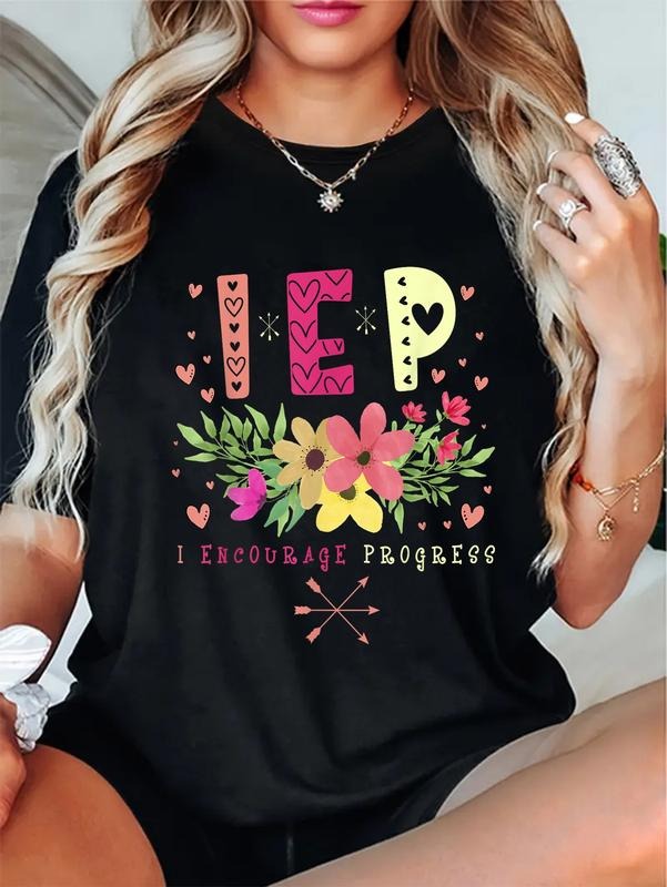 cotton IEP I Encourage Progress - Teacher Special Education T-Shirt casual Fashion graphic tees for women Hoodie, Sweatshirt