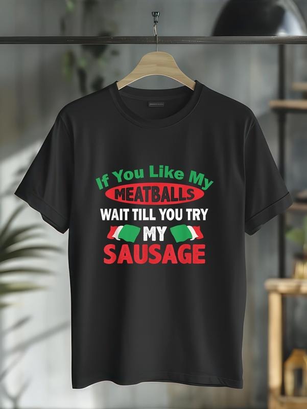cotton If You Like My Meatballs,You'll Love My Sausage Gift Tee T-Shirt casual Fashion graphic tees for women Hoodie,...