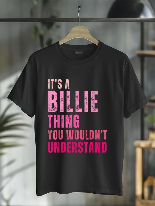 cotton It's A Billie Thing You Wouldn't Understand Billie T-Shirt casual Fashion graphic tees for women Hoodie, Sweatshirt