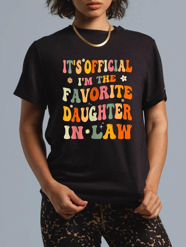 cotton It's Official I'm The Favorite Daughter In Law Funny Wedding T-Shirt casual Fashion graphic tees for women Hoodie,...