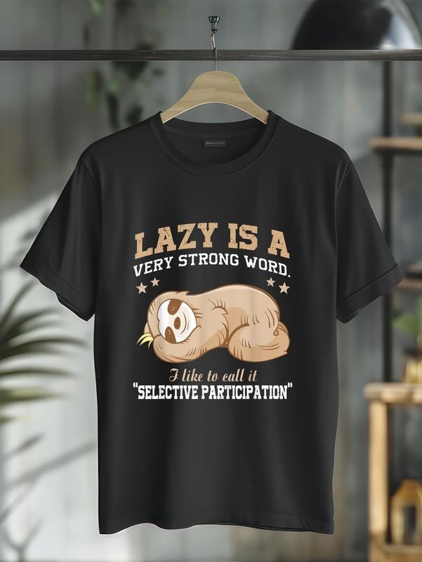 cotton Lazy Is A Very Strong Word Sloth Gift T-Shirt for men woman T-Shirt casual Fashion graphic tees for women Hoodie,...