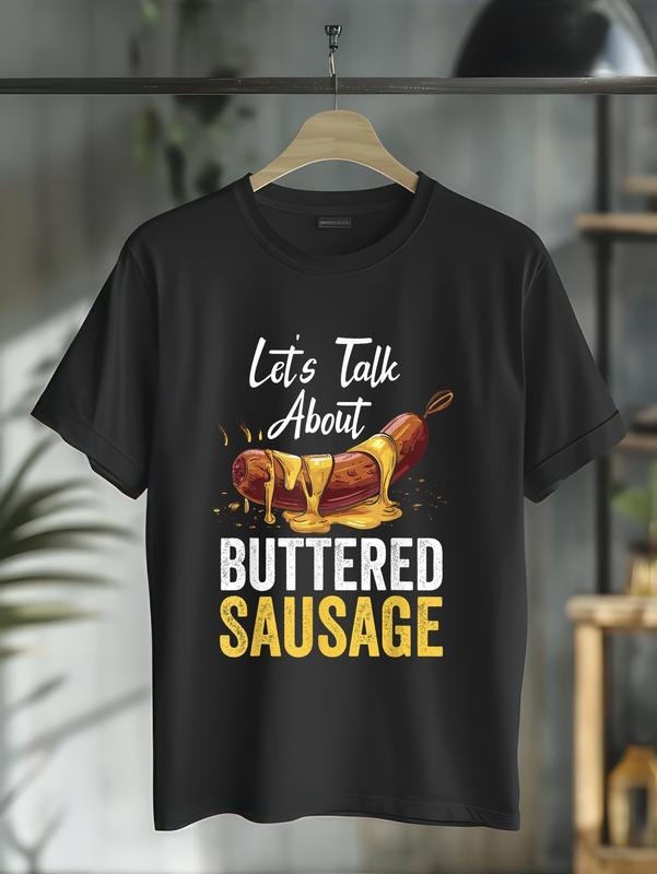 cotton Let's Talk About-Buttered Sausage Lover Funny Meme T-Shirt casual Fashion graphic tees for women Hoodie, Sweatshirt