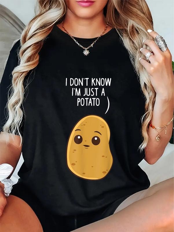 cotton Potatoes I Don't Know I'm Just a Potato T-Shirt casual Fashion graphic tees women Hoodie, Sweatshirt