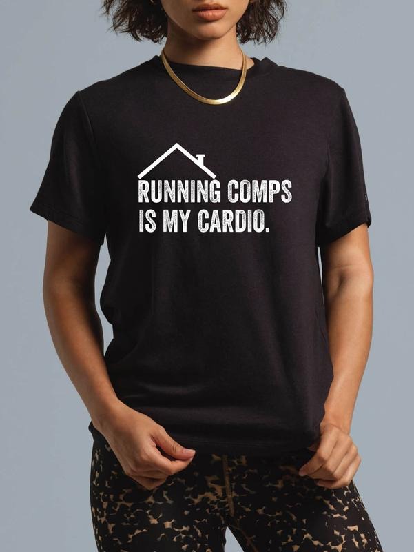 cotton Running Comps Is My Cardio Funny Realtor Apparel Men Women T-Shirt casual Fashion graphic tees women Hoodie,...