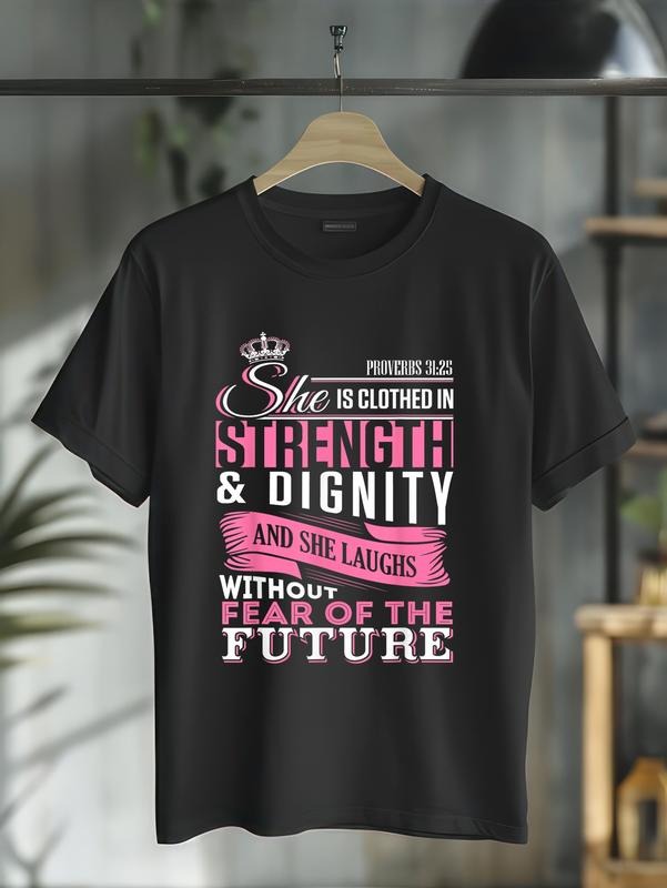 cotton She is Clothed in Strength & Dignity Proverbs 31:25 T-Shirt T-Shirt casual Fashion graphic tees for women Hoodie,...