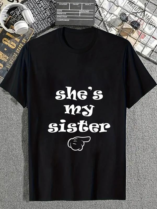 cotton She's my Sister Funny Matching Costume for Brother T-Shirt casual Fashion graphic tees for women Hoodie, Sweatshirt