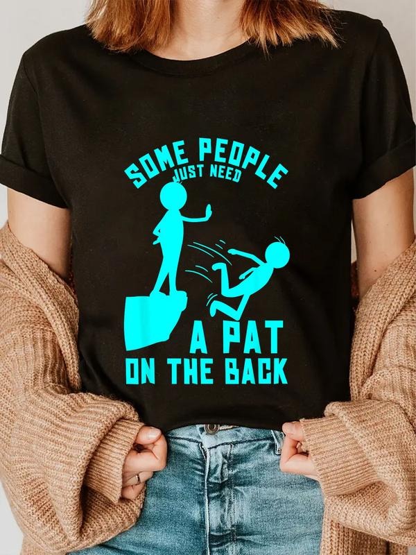 cotton Some People Just Need A Pat On The Back Sarcastic Bright Fun T-Shirt casual Fashion graphic tees for women Hoodie,...