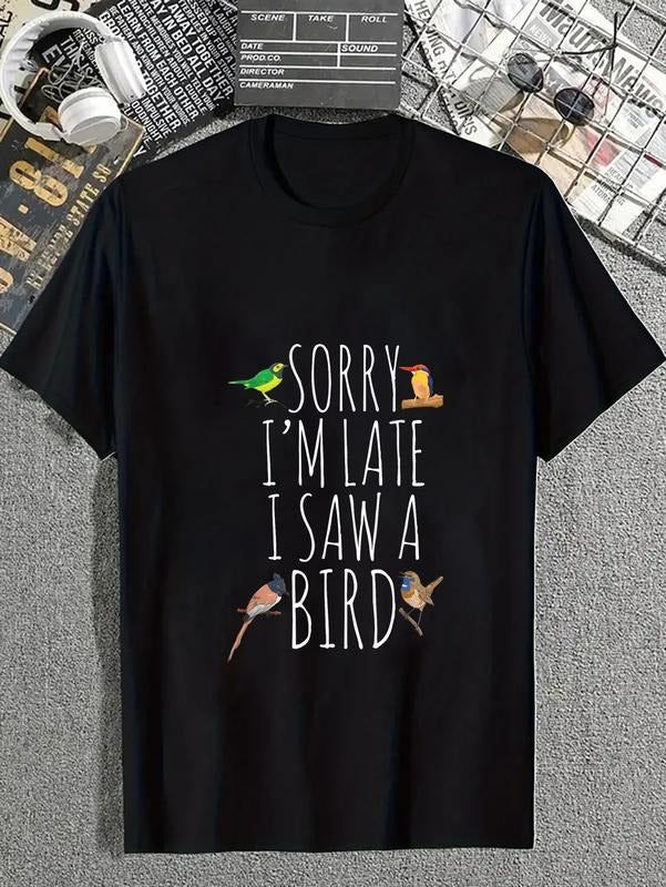cotton Sorry I'M Late I Saw A Bird Cute Bird Lover Birding T-Shirt casual Fashion graphic tees for women Hoodie, Sweatshirt