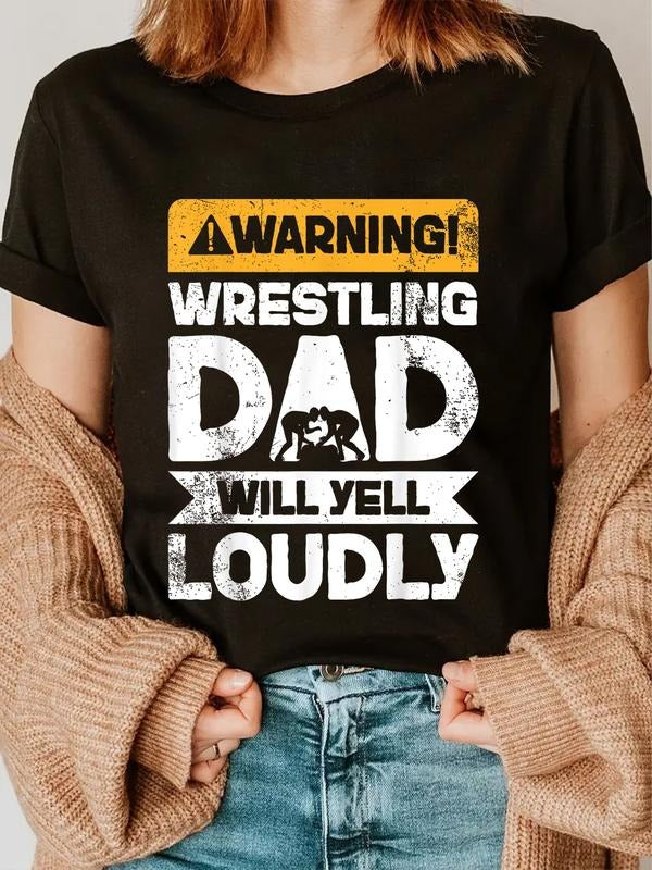 cotton Warning Will Yell Loudly - Wrestling Dad T-Shirt casual Fashion graphic tees for women Hoodie, Sweatshirt