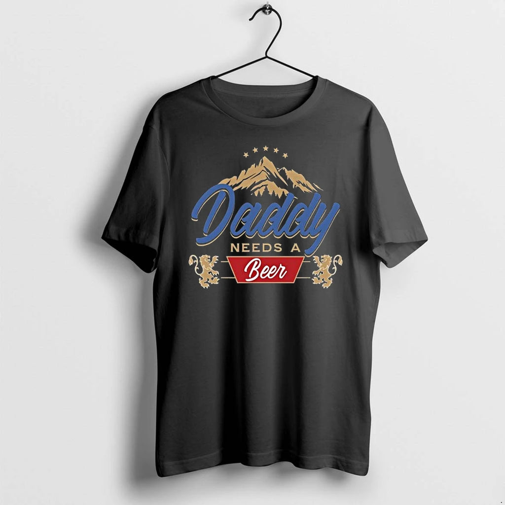 Daddy Needs A Beer 0 Tshirts Sweater