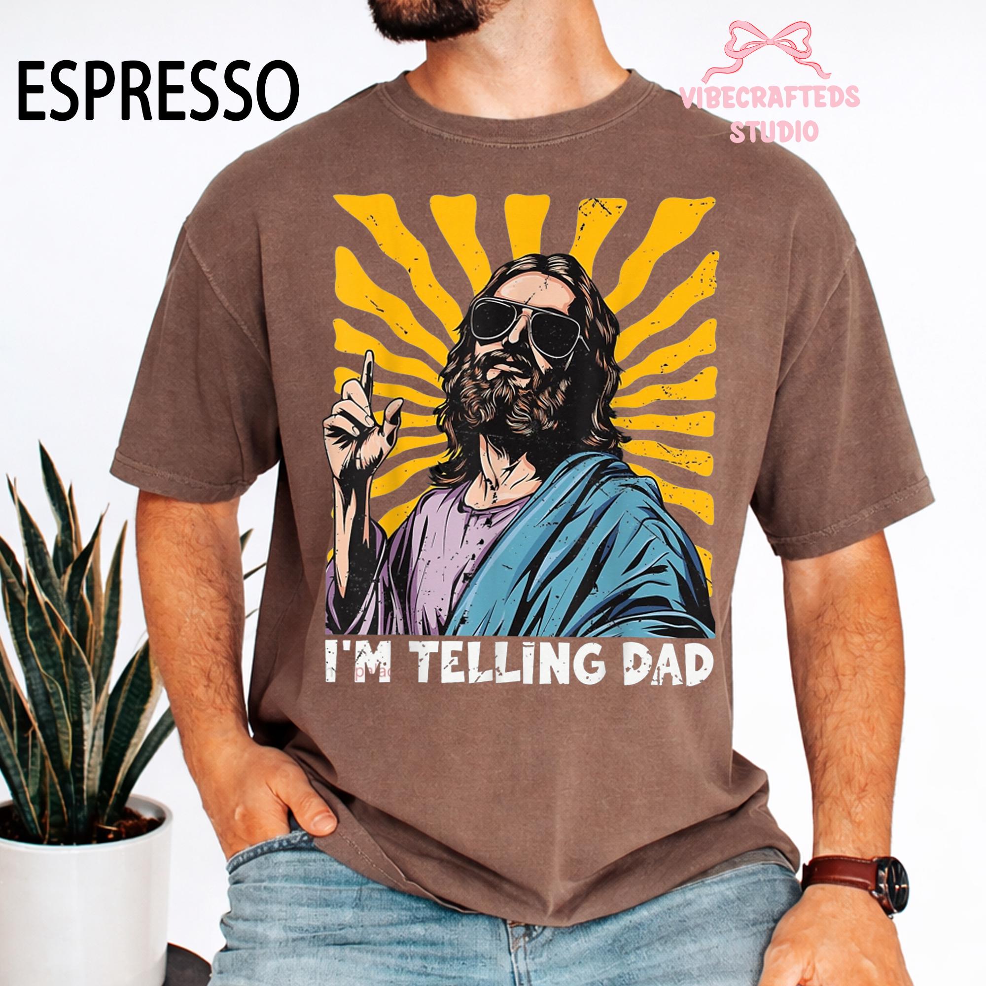 Telling Dad Jesus Christian Humor Tee Religious Meme Jesus Sunglasses Vintage Comfort Colors (3)