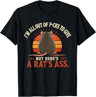 I'M Fcks Give Here'S Rat'S Ass Retro Unisex T-shirt, Sweatshirt, Hoodie (1)