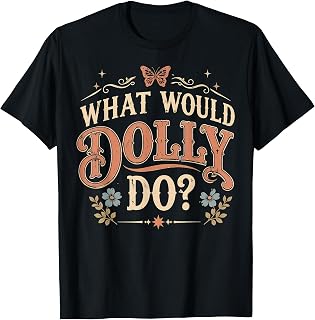 Cowgirl Dollie Unisex T-shirt, Sweatshirt, Hoodie (1)