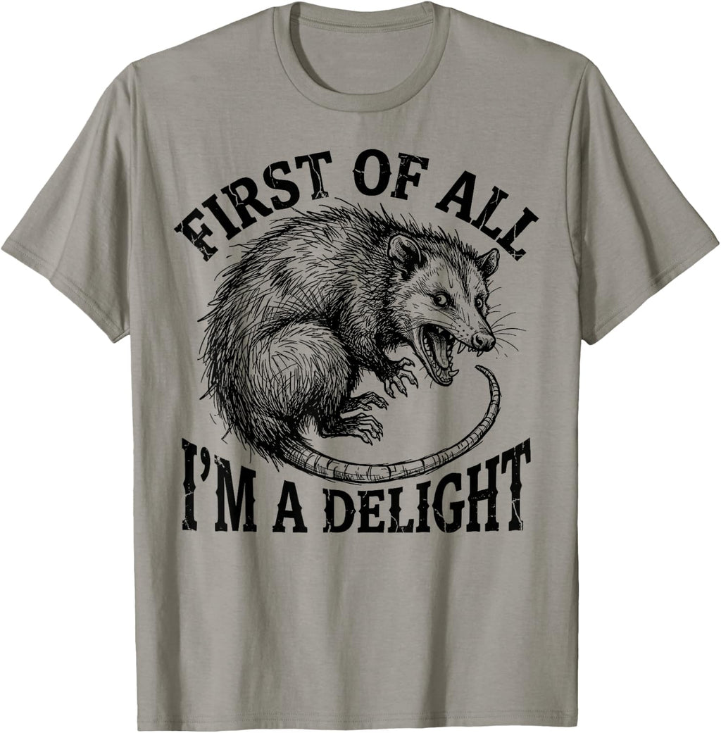 First I'M Delight Ugly Opossum Possum Joke Meme Unisex T-shirt, Sweatshirt, Hoodie (1)