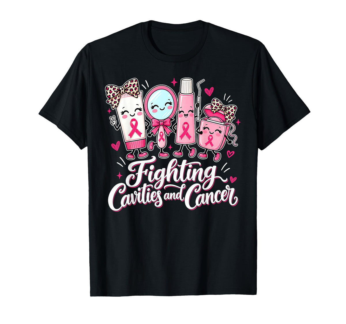 Fighting Cavities Breast Cancer Dental Dentist Support Unisex T-shirt, Sweatshirt, Hoodie (1)